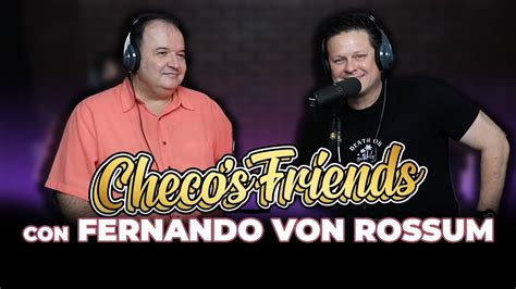 Fernando Von Rossum Checos Friends Ep Youtube