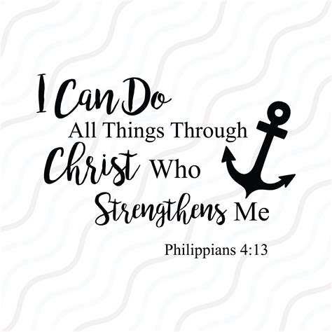 I Can Do All Things Through Christ Svg Bible Verse Svg Cut Etsy