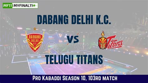 DEL Vs TEL Dream11 Team Prediction Today Kabaddi Match Pro Kabaddi