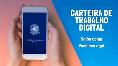 O Que Ctps Digital Como Funciona A Carteira De Trabalho