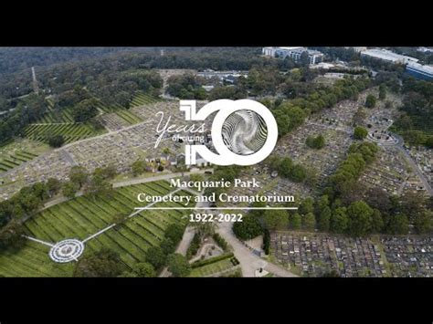 Macquarie Park Cemetery And Crematorium Years Of Caring Youtube