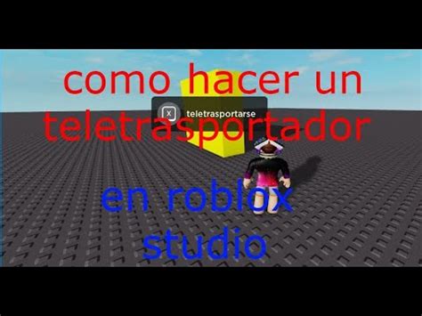 Como Hacer Un Teletransportador En Roblox Studio Youtube