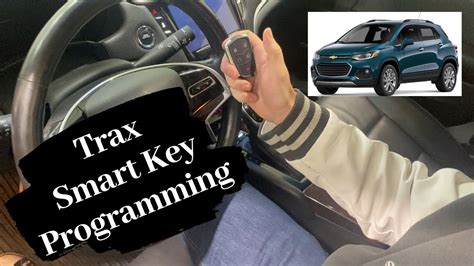 How To Program A Chevrolet Trax Smart Key Remote Fob Youtube