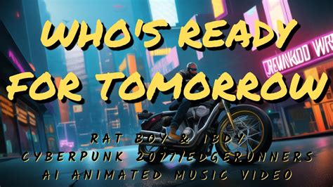 Whos Ready For Tomorrow From Cyberpunk 2077edgerunners But Its An Ai