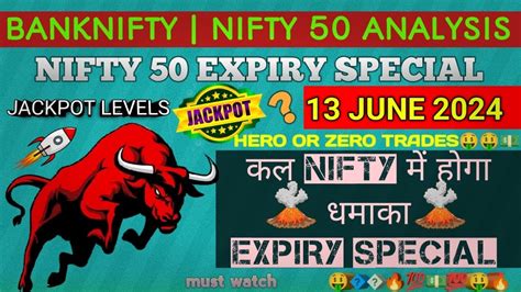 ♦️nifty Prediction And Bank Nifty Analysis For Thursday 13 June 24