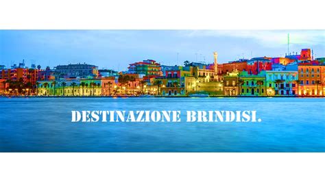 BrindisiSera It BrindisiSera Programma Degli Incontri Destinazione