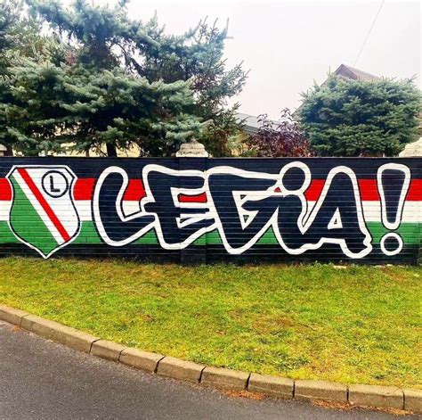 Nowe Legijne Graffiti Legia 315 Legionisci