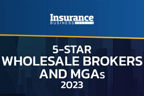 5 Star Wholesale Brokers And Mgas Survey Now Open Insurance Business