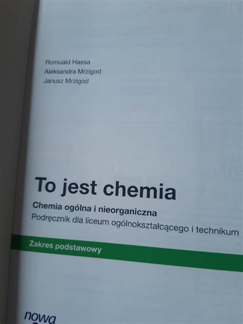 To jest chemia 1 podręcznik kl 1 Technikum Liceum Dębno Kup teraz