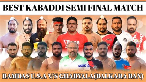 Best Kabaddi Semi Final Match Randas Usa V S Gharyala Balkara Ban