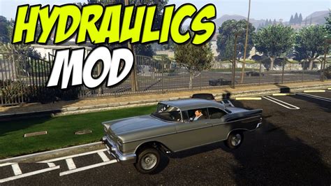 Hydraulics Mod Grand Theft Auto 5 PC Mod Review YouTube