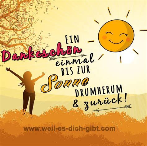 Dankeschön Danke zur Sonne und zurück Spruch Zitat Sprüche