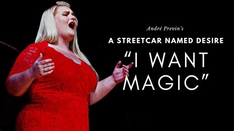 I Want Magic From Previns A Streetcar Named Desire YouTube