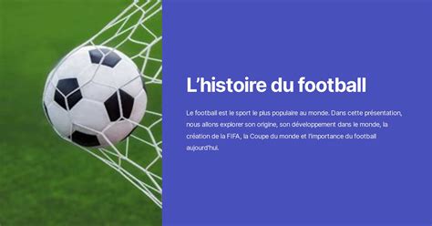 Lhistoire Du Football