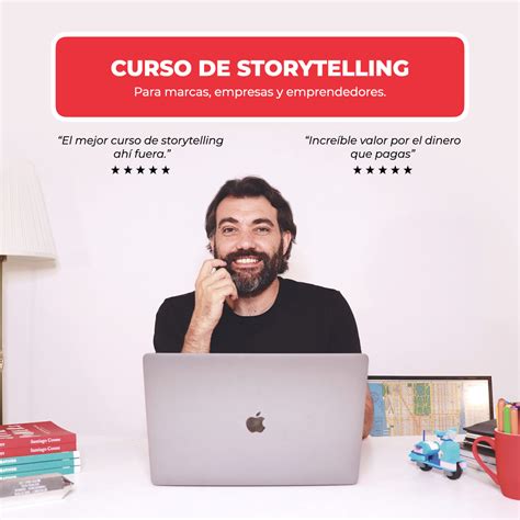 Storytelling Curso Completo Para Marcas Empresas Y Emprendedores