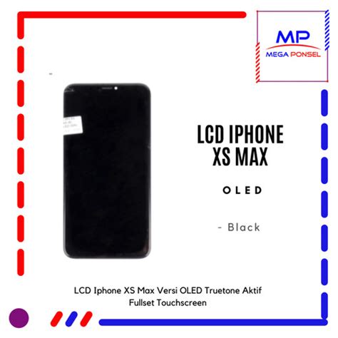 Jual LCD Iphone XS Max Versi OLED Truetone Aktif Fullset Touchscreen