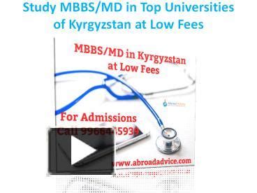 PPT Study MBBS MD In Top Universities Of Kyrgyzstan At Low Fees