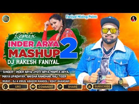 Inder Arya Dj Mashup Kumauni Garhwali Dj Remix Dj Rakesh