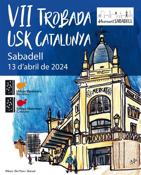 Vii Trobada Urban Sketchers Usk De Catalunya A Sabadell