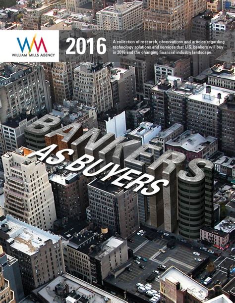 Bankers As Buyers 2016 William Mills Agency