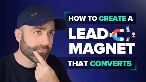 How To Create A Lead Magnet That Converts 6 Ways To Ensure Your