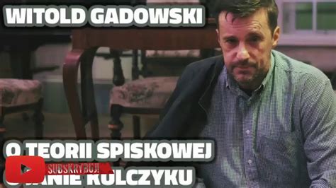 Witold Gadowski Ca A Prawda O Janie Kulczyku Kim By Na Prawd