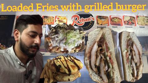 Loaded Fries With Grilled Burger Rehan Kitchen Special Gujranwala