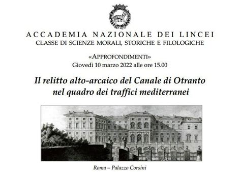 Accademia Nazionale Dei Lincei Il Relitto Arcaico Di Otranto