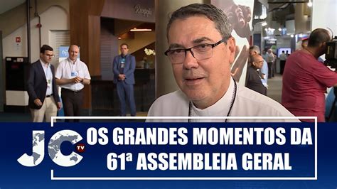 Dom Edson Mello fala sobre os grandes momentos da 61ª Assembleia Geral