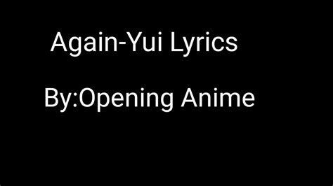 Again-Yui Lyrics - YouTube Music