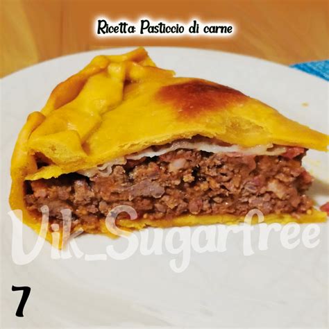 Pasticcio Di Carne Meat Pie Blog Di Vik Sugarfree