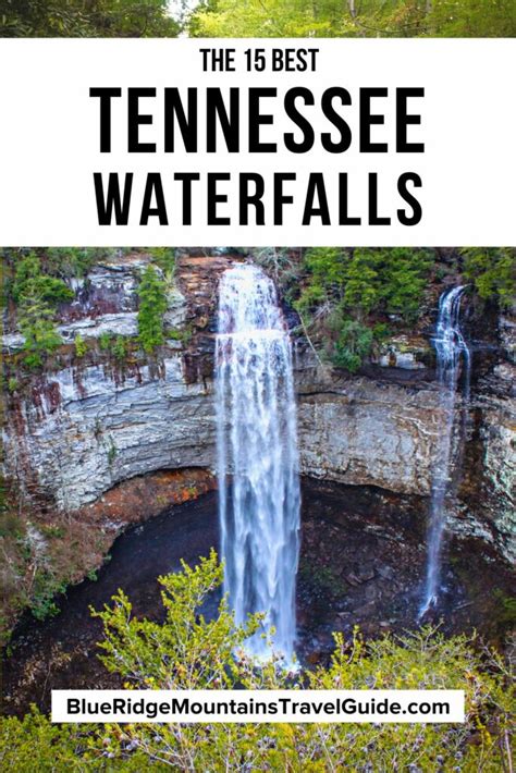 The 15 Best Waterfalls in Tennessee to Visit - Blue Ridge Mountains Travel Guide