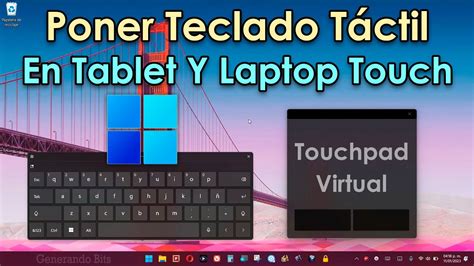 No aparece teclado táctil Tablet laptop touch solución touchpad mouse