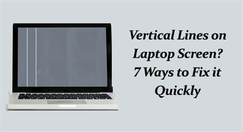 Vertical Black Lines On Laptop Screen 7 Ways To Fix It Quickly