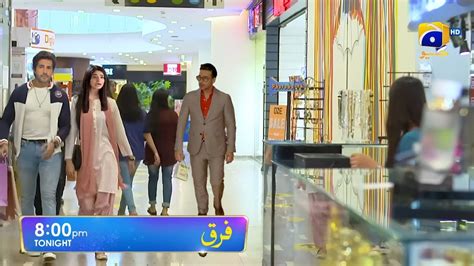 Best Moment Farq Ep Latest Pakistani Drama Farq Episode