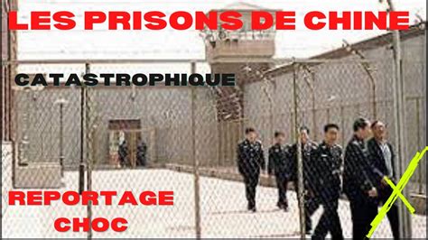 Lenfer Des Prisons De Chine Documentaire Choc 2021 Youtube