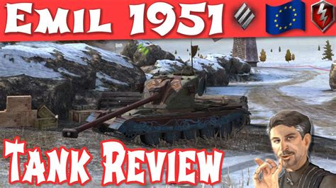 Emil 1951 WOT Blitz Guide Review Tier 8 EU Heavy Premium