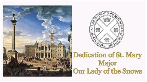 Holy Mass Dedication Of The Basilica Of Saint Mary Major YouTube