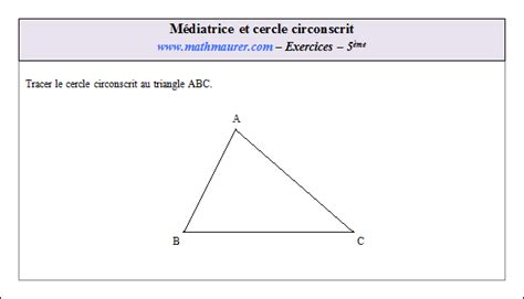 M Diatrice Et Cercle Circonscrit Exercices