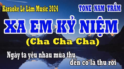 Karaoke Xa Em K Ni M Tone Nam Tr M L L M Music Youtube