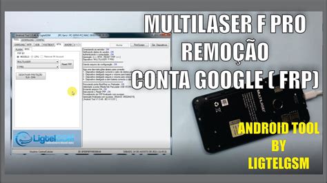 Multilaser F Pro Remo O Conta Google Via Frp Pelo Android Tool By