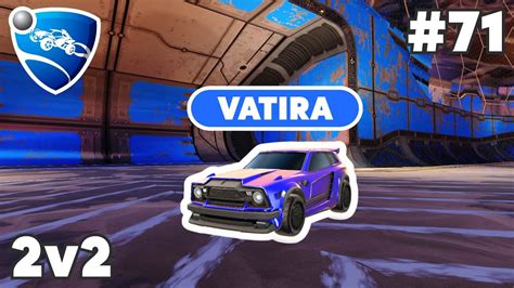 Vatira Ranked 2v2 PRO Replay 71 Rocket League Replays YouTube