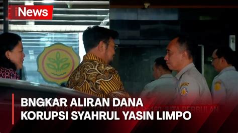 Bongkar Aliran Dana Korupsi Syahrul Yasin Limpo Youtube