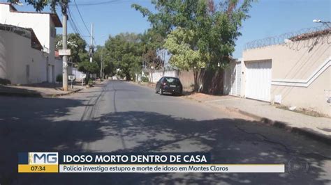 Vídeo Polícia Investiga Morte De Idoso Em Montes Claros Vítima Também