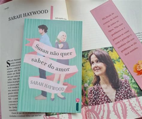 Resenha Susan não quer saber do amor Sarah Haywood Encanto Literário