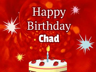 Happy Birthday Chad GIF 13