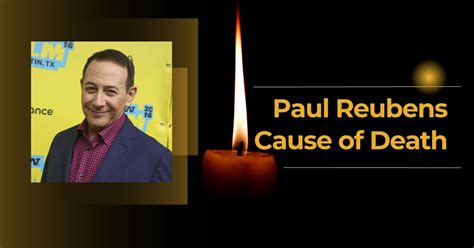 Paul Reubens Cause of Death: The Tribute Journey of Pee-wee Herman ...