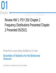 Chapter2 Week FullKW Pptx Review HW 1 PSY 200 Chapter 2 Frequency