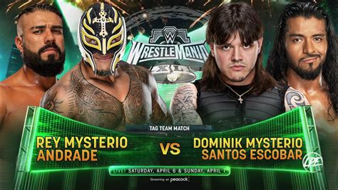 Wwe K Rey Mysterio Andrade Vs Dominik Mysterio Santos Escobar