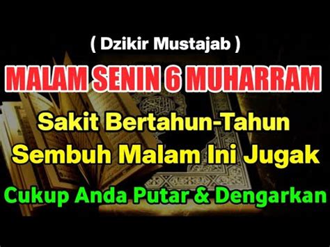 Dzikir Mustab Malam Senin Muharram Barokh Aya T Ini Semoga Hajad Do